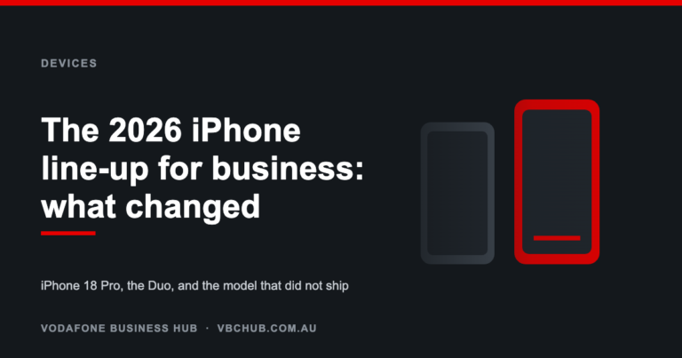 The 2026 iPhone line-up for business: what changed — Vodafone Business Hub